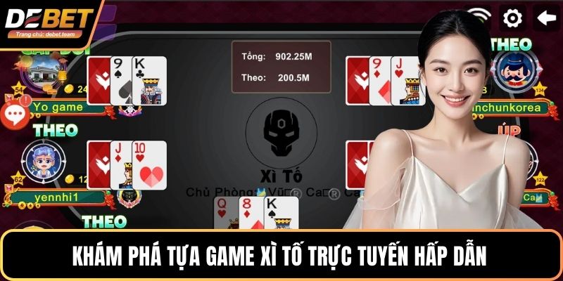 Khám phá tựa game Xì Tố trực tuyến hấp dẫn